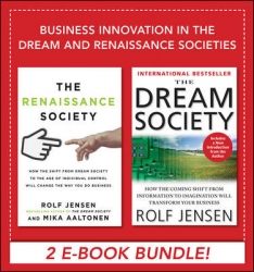 Business Innovation in the Dream and Renaissance Societies