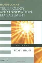 The Handbook of Technology and Innovation Management